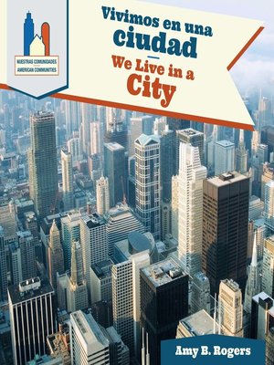 cover image of Vivimos en una ciudad / We Live in a City